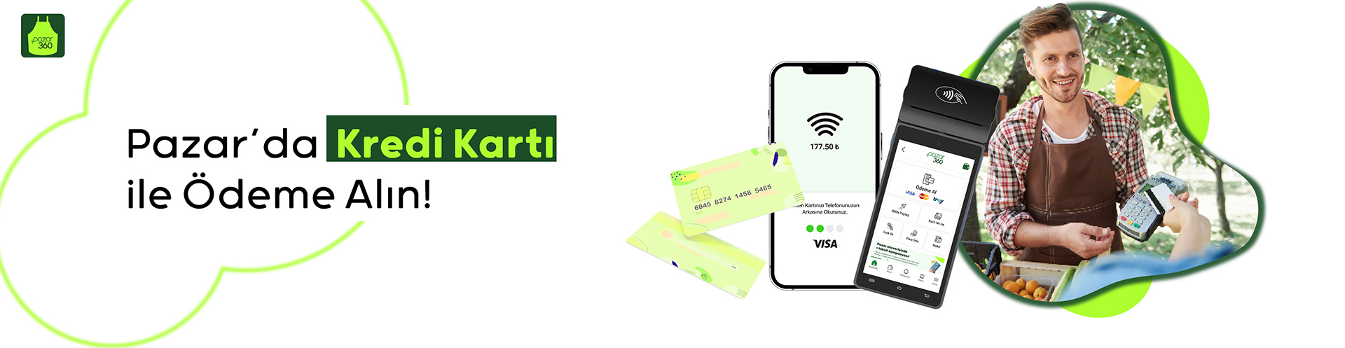 Pazar'da Kredi Kartı ile Ödeme Alın!